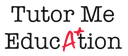 Tutor Me Education