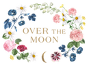 Over The Moon
