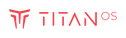 Titan Os
