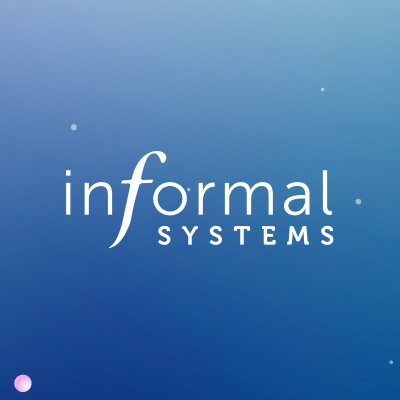 Informal Systems